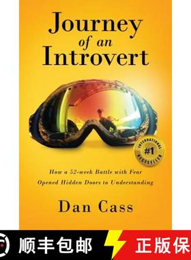 预订 Journey of an Introvert: How an extreme introvert's 52-week battle with fear opened hidden doors... [9780999275702]