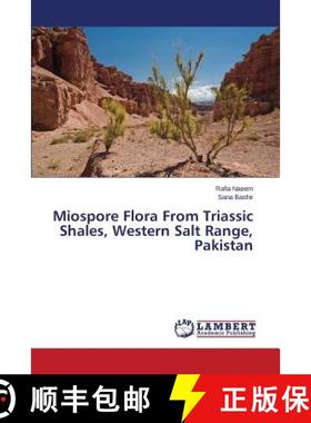 预订 Miospore Flora From Triassic Shales, Western Salt Range, Pakistan [9783659713958]