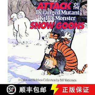 【3-4周达】Attack of the Deranged Mutant Killer Monster Snow Goons: A Calvin and Hobbes Collection Vo... [9780836218831]
