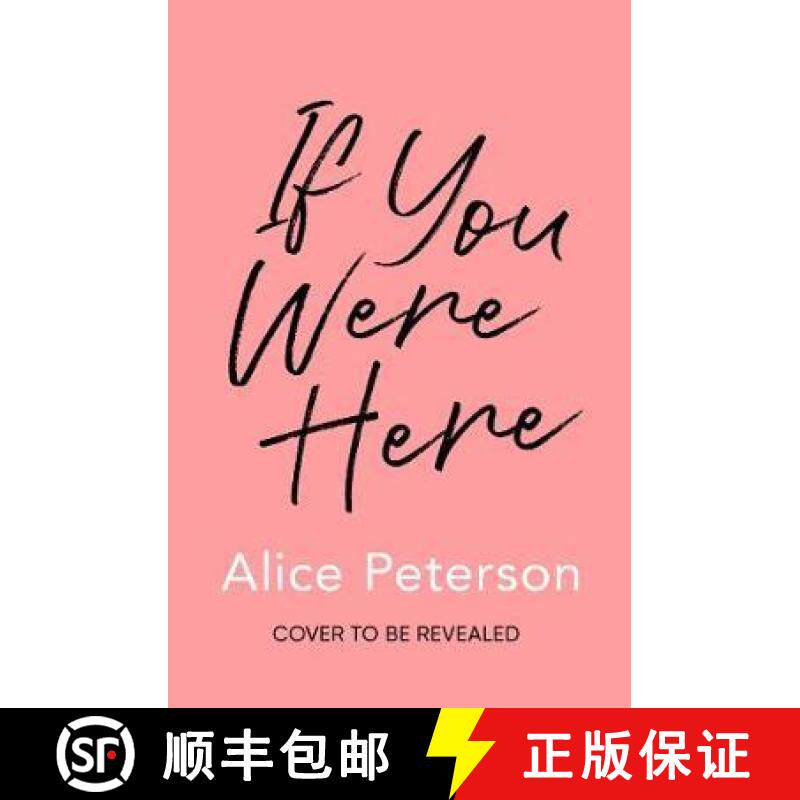 【3-4周达】If You Were Here: An Uplifting, Feel-Good Story - Full of Life, Love and Hope! [9781471153525]