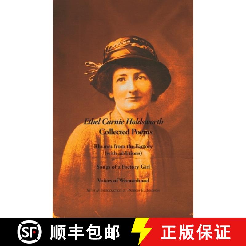 【2-3周达】Collected Poems: Rhymes from the Factory (with additions);  Songs of a Factory Girl;  Voic... [9781849212120]