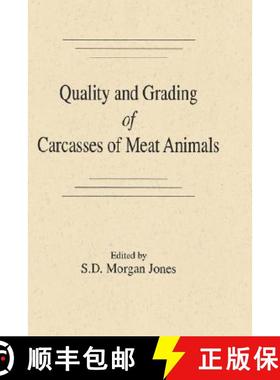 【3-4周达】Quality and Grading of Carcasses of Meat Animals [9780849350238]
