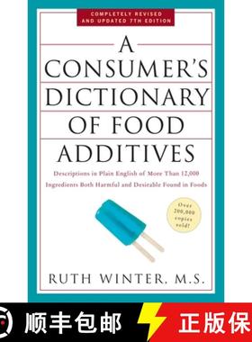 【3-4周达】Consumer's Dictionary of Food Additives, 7th Edition: Descriptions in Plain English of Mor... [9780307408921]