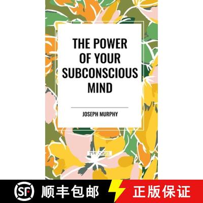 【3-4周达】The Power of Your Subconscious Mind [9798880919277]