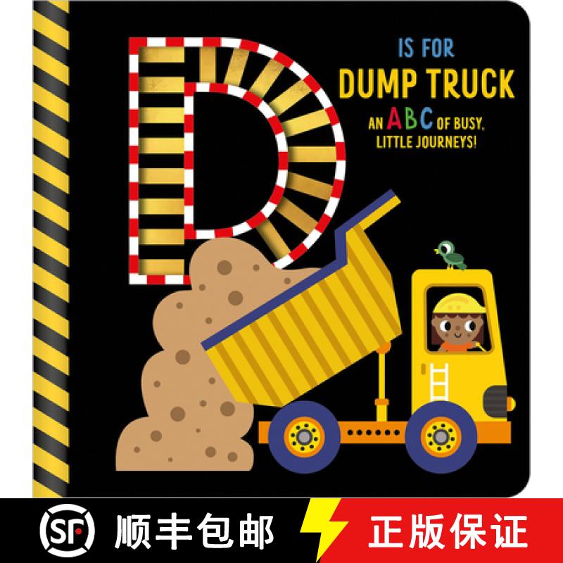 【3-4周达】D Is for Dump Truck [9781805447528]