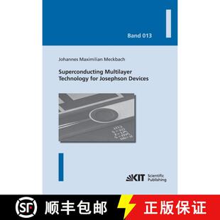 Engineering 9783731501220 Superconducting for Josephson Technology 3周达 Multilayer Phy... Devices