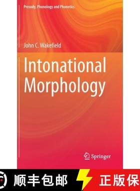 【3-4周达】Intonational Morphology [9789811522635]