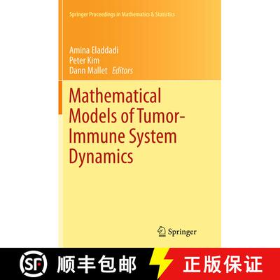 【3-4周达】Mathematical Models of Tumor-Immune System Dynamics (Softcover reprint of the original 1st... [9781493947171]