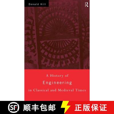 【3-4周达】A History of Engineering in Classical and Medieval Times [9780415152914]