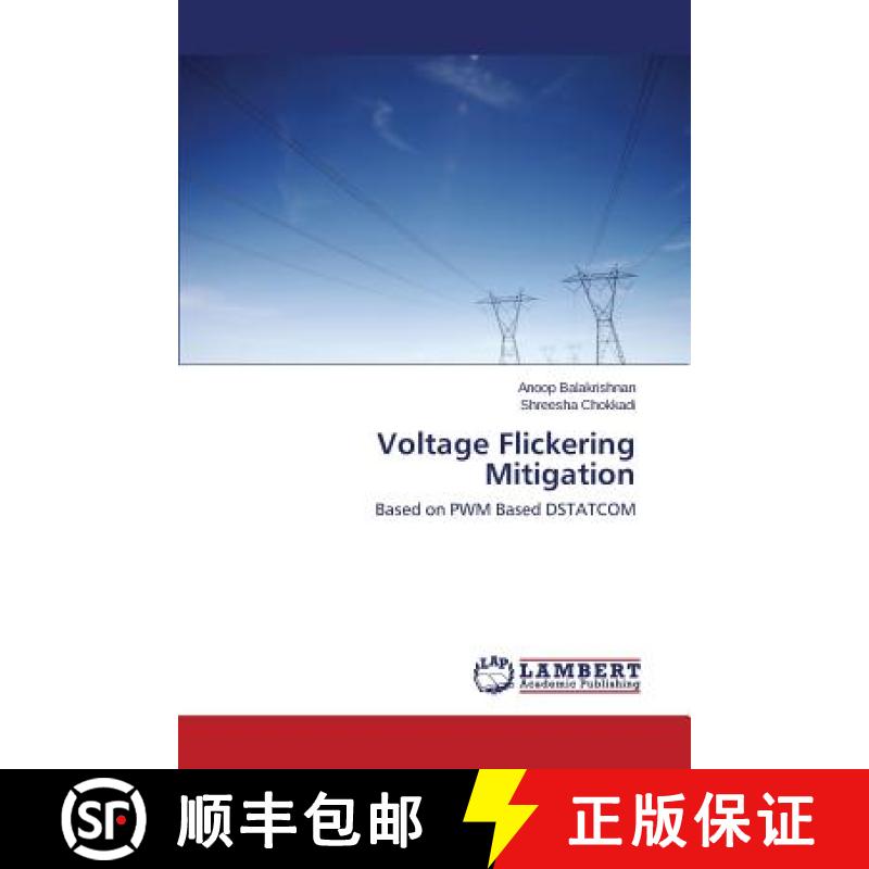 预订 Voltage Flickering Mitigation [9783659691522]