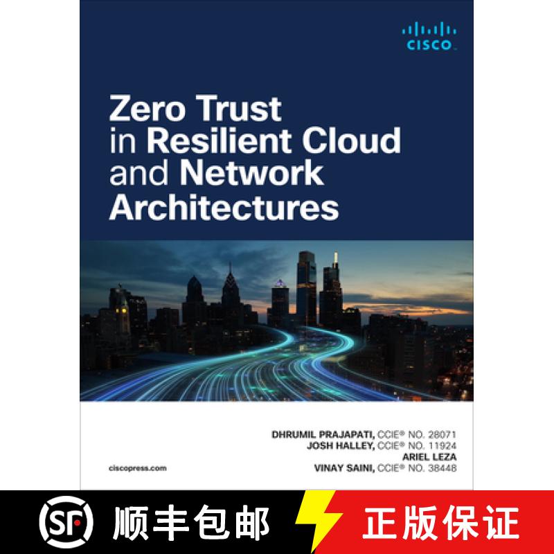 【3-4周达】Zero Trust in Resilient Cloud and Network Architectures [9780138204600]