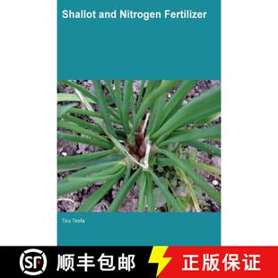 【3-4周达】Shallot and Nitrogen Fertilizer [9781789020007]