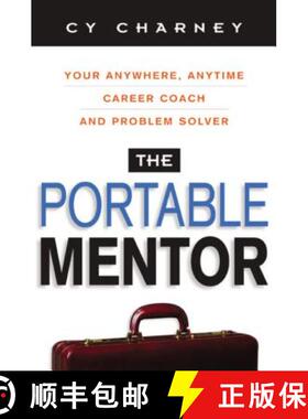 【3-4周达】The Portable Mentor: Your Anywhere, Anytime Career Coach and Problem Solver [9780814472125]