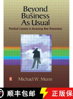 【3-4周达】Beyond Business as Usual: Practical Lessons in Accessing New Dimensions [9780750699266]