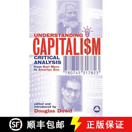 【3-4周达】Understanding Capitalism – Critical Analysis From Karl Marx to Amartya Sen [9780745317823]