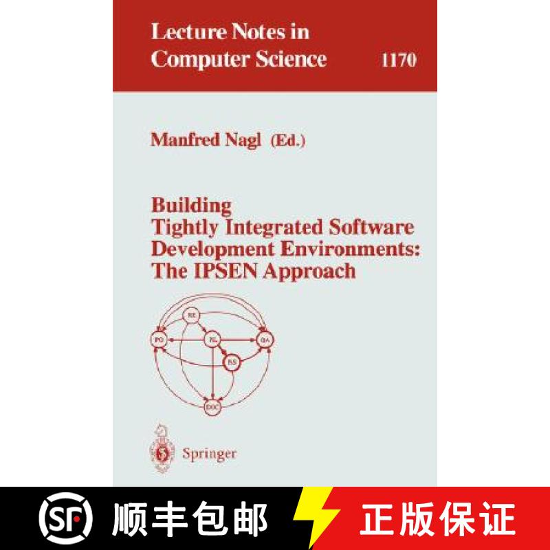 【3-4周达】Building Tightly Integrated Software Development Environments: The Ipsen Approach [9783540619857]