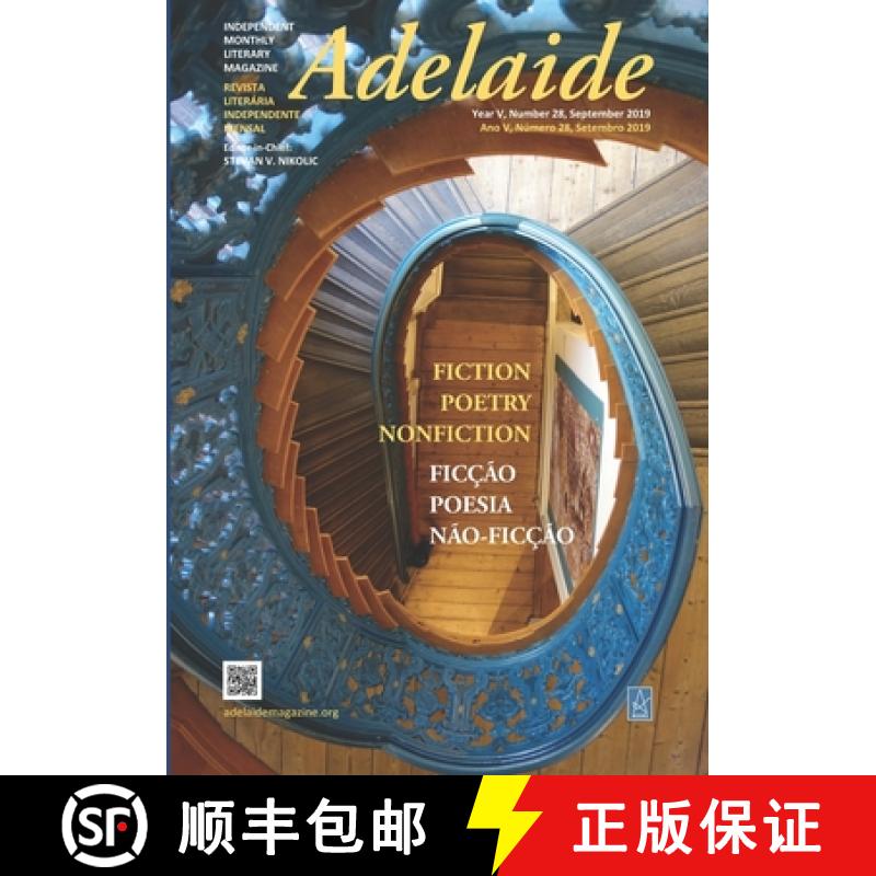 【4周达】Adelaide: Independent Literary Magazine No.28, September 2019 [9781951214517]