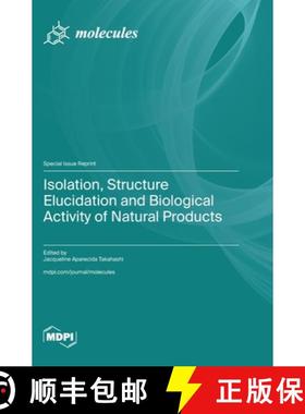 【3-4周达】Isolation, Structure Elucidation and Biological Activity of Natural Products [9783036589732]