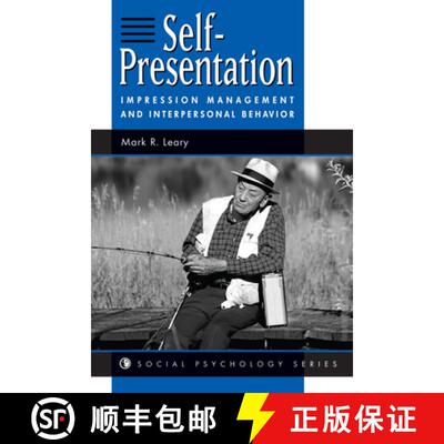 【3-4周达】精装 Self-presentation: Impression Management And Interpersonal Behavior [9780367317911]
