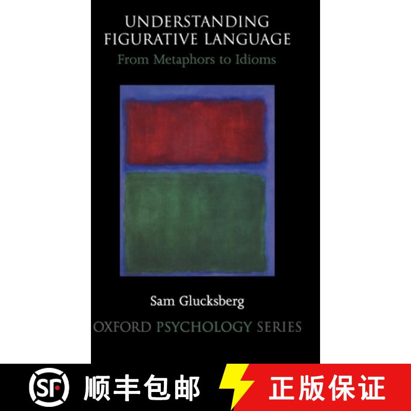 【2-3周达】Understanding Figurative Language: From Metaphor to Idioms [9780195111095]