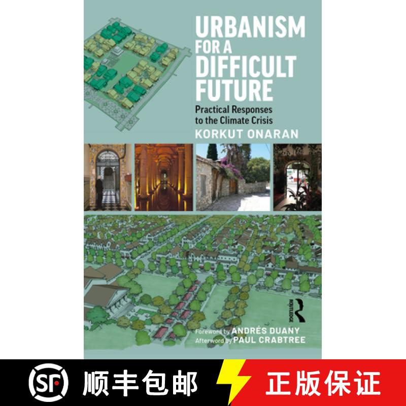 【3-4周达】Urbanism for a Difficult Future: Practical Responses to the Climate Crisis [9781032022666]