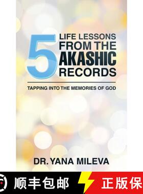【3-4周达】Five Life Lessons from the Akashic Records: Tapping into the Memories of God [9798765229705]