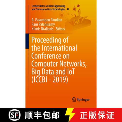 【3-4周达】Proceeding of the International Conference on Computer Networks, Big Data and IoT (ICCBI -... [9783030431914]