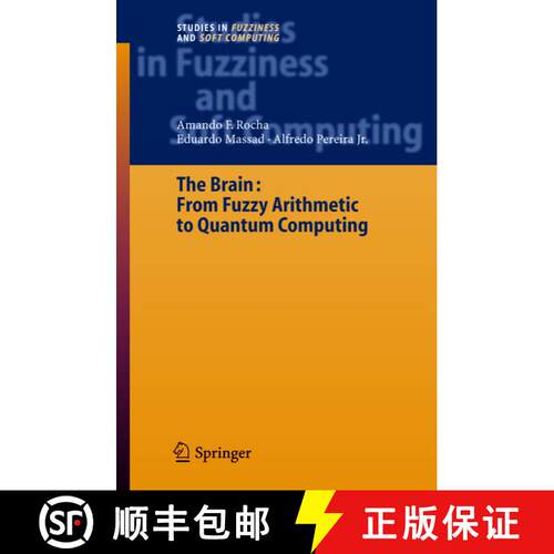 【3-4周达】The Brain: Fuzzy Arithmetic to Quantum Computing [9783642060052]