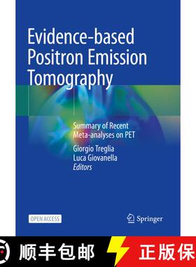 【3-4周达】Evidence-based Positron Emission Tomography: Summary of Recent Meta-analyses on PET [9783030477035]