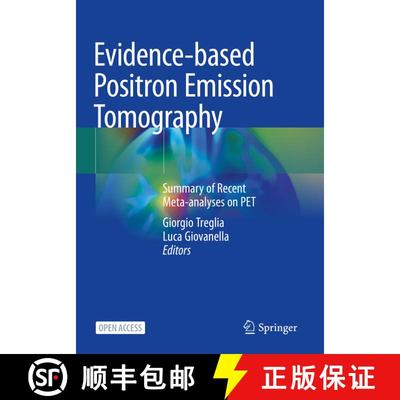 【3-4周达】Evidence-based Positron Emission Tomography: Summary of Recent Meta-analyses on PET [9783030477035]