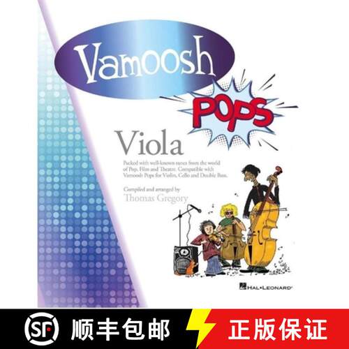 【3-4周达】Vamoosh Pops: Viola Edition - Viola Songbook Arranged by Thomas Gregory 23 Pop Film and Th... [9798350170184]