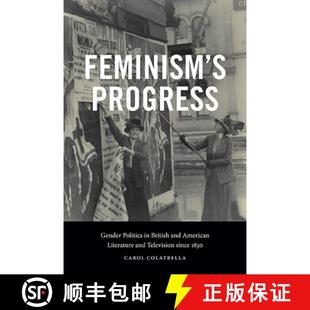 Literature 4周达 Progress Politics American Television and Feminism British 9781438493947 si... Gender