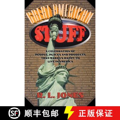 【3-4周达】Great American Stuff : People, Places and Products That Make Us Happy to Live in America [9781630263508]