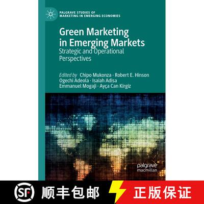 【3-4周达】Green Marketing in Emerging Markets : Strategic and Operational Perspectives [9783030740672]