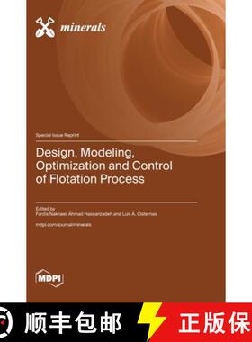 【3-4周达】Design, Modeling, Optimization and Control of Flotation Process [9783725813964]