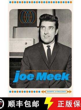 【3-4周达】精装 Love and Fury: The Life, Death and Legacy of Joe Meek [9781915841247]