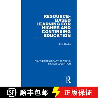 【3-4周达】精装 Resource-Based Learning for Higher and Continuing Education [9781138329140]