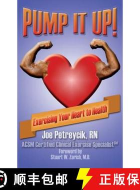 【3-4周达】Pump It Up!: Exercising Your Heart to Health [9780989408066]