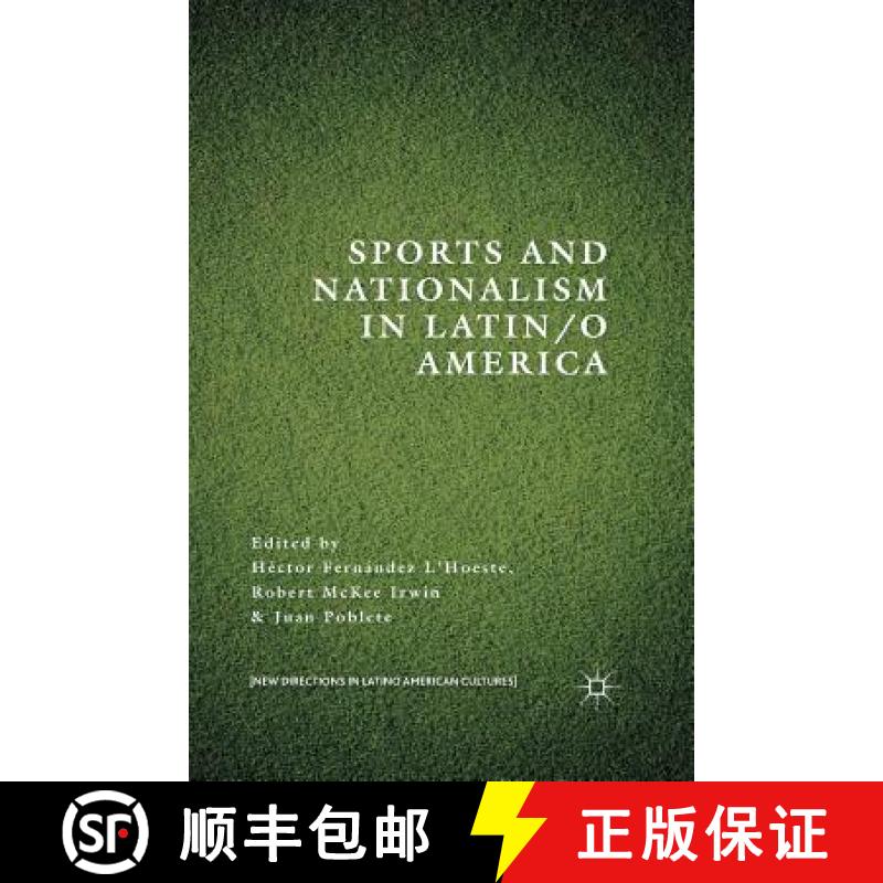 【2-3周达】Sports and Nationalism in Latin / O America [9781349503940]