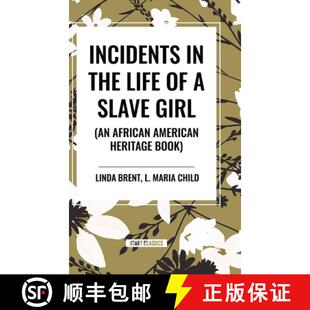 Life American the Incidents Heritage African Book Girl 4周达 9798880905997 Slave