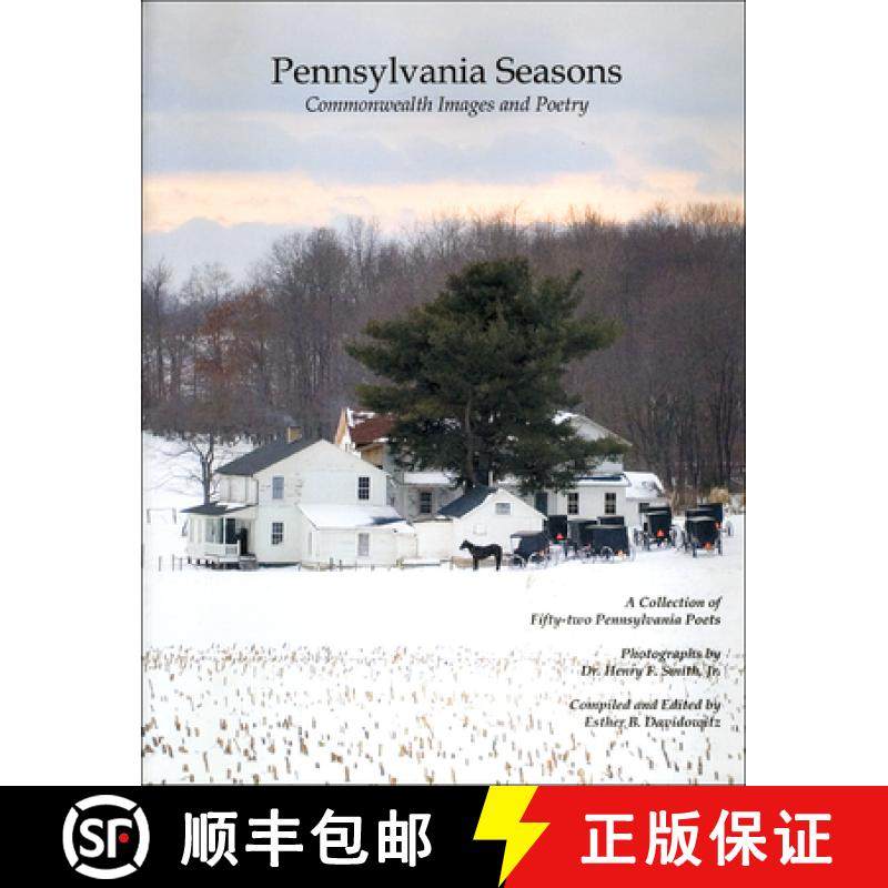 预订 Pennsylvania Seasons: Commonwealth Images and Poetry [9781589661684]