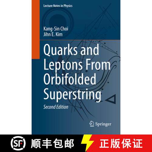 【3-4周达】Quarks and Leptons From Orbifolded Superstring (2nd ed. 2020) (Second Edition 2020) [9783030540043]