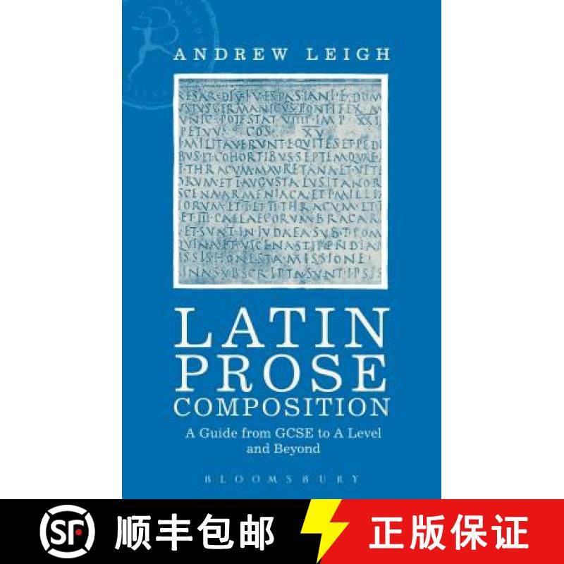 【3-4周达】Latin Prose Composition: A Guide from GCSE to A Level and Beyond [9781350048034]