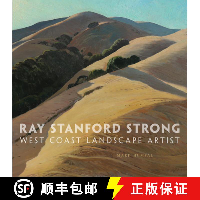 【3-4周达】Ray Stanford Strong, West Coast Landscape Artist, Volume 28 [9780806157702]