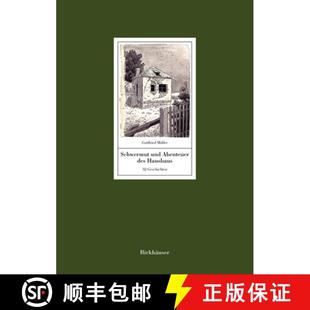 Manfred Und Hausbaus Des 预订 Geschichten. Von Sack Text Abenteuer Einem Mit 9783035610338 Schwermut