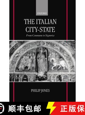 【3-4周达】The Italian City-State (from Commune to Signoria) [9780198225850]