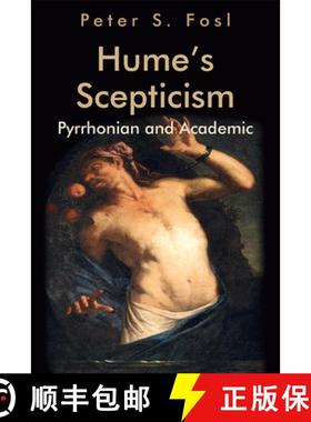 【3-4周达】Hume's Scepticism: Pyrrhonian and Academic [9781474451130]