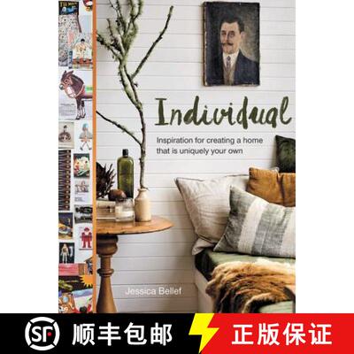 【3-4周达】Individual: Inspiration for Creating a Home That Is Uniquely Your Own [9781911632399]