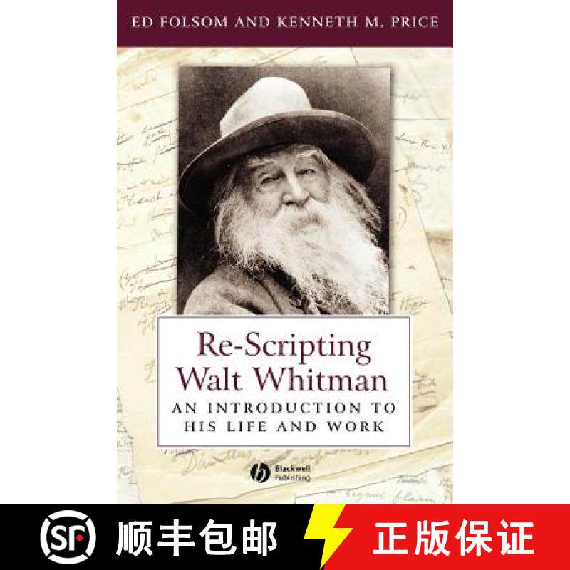 【3-4周达】Re-Scripting Walt Whitman: An Introduction To His Life And Work [Wiley文学] [9781405118187]
