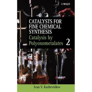 For 4周达 Catalysts Chemical Catalysis Wiley化学化工 Fine Polyoxometalates Synthesis 9780471623816